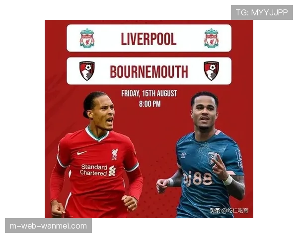 克鲁伊维特轰出精彩世界波助伯恩茅斯反超比分展现英超球员非凡实力